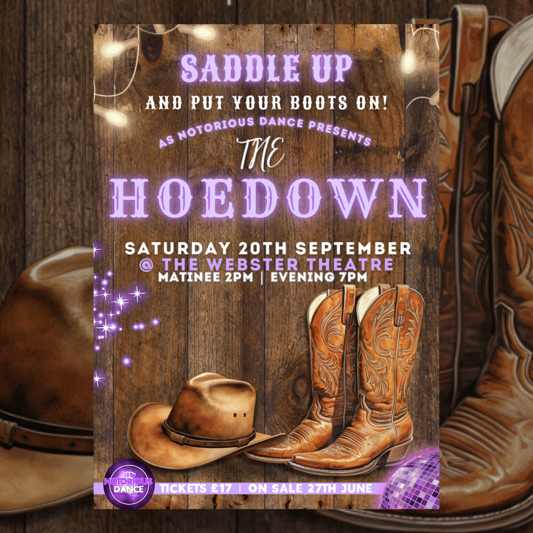 Notorious Dance Presents - The Hoedown