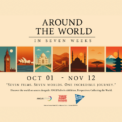 around the world in seven weeks - a cinematic journey